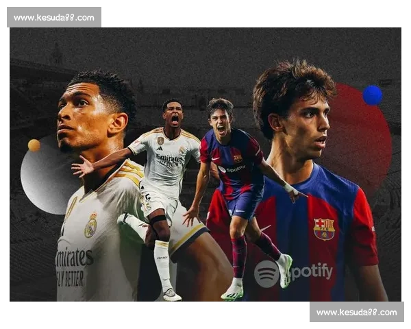 国家德比擒巴萨！皇马主场 9 连胜破十年沉寂